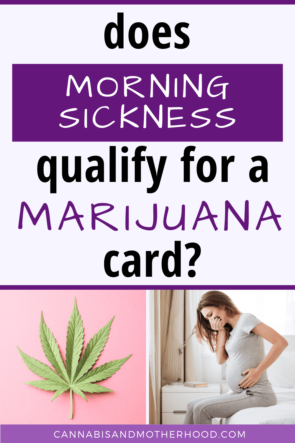 can pregnant women qualify for a medical marijuana card due to nausea?